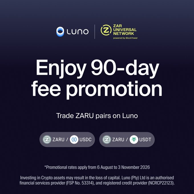 A promotional graphic from 'Luno' and 'ZAR UNIVERSAL NETWORK powered by Block Tower' advertising a '90-day fee promotion' for trading ZARU pairs, valid from 6 August to 3 November 2026.