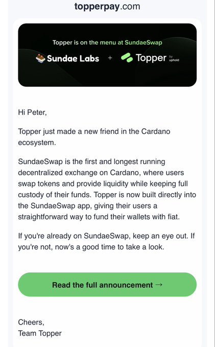 An email from topperpay.com announces "Topper is on the menu at SundaeSwap," featuring logos for Sundae Labs and Topper by Uphold, and discussing Topper's presence on the SundaeSwap DEX.