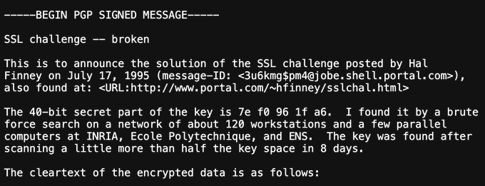A terminal/console display showing the beginning of a PGP signed message announcing the solution to the SSL challenge posted by Hal Finney on July 17, 1995.