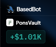 The image shows a financial display featuring "BasedBot" and "PonsVault" with a gain of "+$1.01K" highlighted in a teal box, visually reinforcing the post's appreciation of $Vault by showcasing its positive performance.