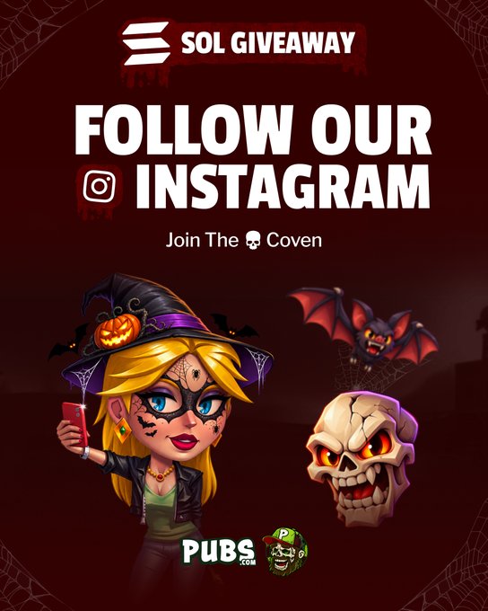 A Halloween-themed Solana giveaway graphic featuring a cartoon witch, bat, and skull, with the text “SOL GIVEAWAY,” “FOLLOW OUR INSTAGRAM,” “Join The ☠ Coven,” and “PUBS.com.” It supports the post’s promotion of a daily 1 $SOL giveaway by asking users to follow the Instagram account, reply with a screenshot, like recent posts, and retweet the giveaway post.