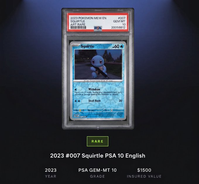 A PSA 10 Gem Mint graded Pokémon card of Squirtle (#007) from the 2023 Pokémon M.E.W. EN set is displayed in a protective slab with a "RARE" label below it, showing an insured value of $1500, aligning with the post's celebration of pulling a valuable card from packs.