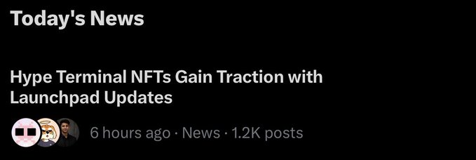 News section screenshot with the header "Today's News" featuring an article titled "Hype Terminal NFTs Gain Traction with Launchpad Updates" posted 6 hours ago in the News category, showing 1.2K posts.