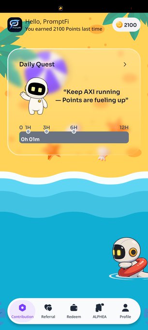 A mobile app screen showing 'Hello, PromptFi! You earned 2100 Points last time' with a Daily Quest titled 'Keep AXI running - Points are fueling up' featuring a white robot mascot, with navigation tabs for Contribution, Referral, Redeem, ALPHEA, and Profile at the bottom.