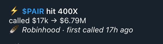 The image displays a "$PAIR hit 400X" announcement on a dark background, noting the token's rise from a $17K market cap to $6.79M, alongside a note that Robinhood "first called 17h ago." It illustrates the post's claim of a 400x gain, showing the dramatic market cap increase that corresponds to the $7.6 to $2,965 price surge within 18 hours.