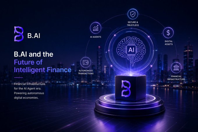 A promotional graphic for 'B.AI' titled 'B.AI and the Future of Intelligent Finance' features a glowing brain/AI symbol on a pedestal, surrounded by icons for AI Agents, Secure & Trustless, Digital Assets, Autonomous Transactions, and Financial Infrastructure.