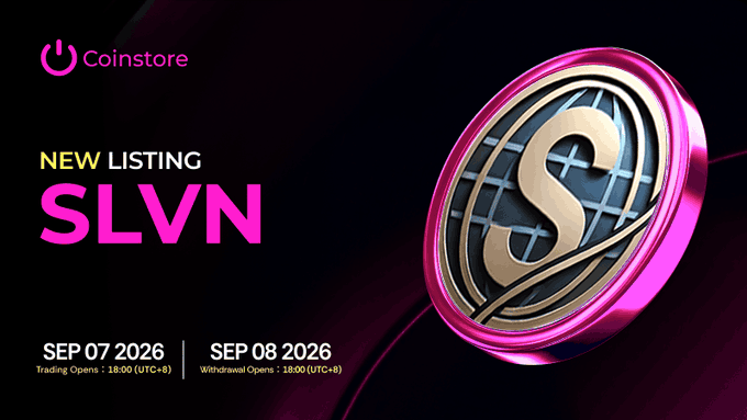 Coinstore announcement for a new listing of token SLVN, with trading opening September 7, 2026 and withdrawals September 8, 2026, alongside a pink and gold coin graphic.