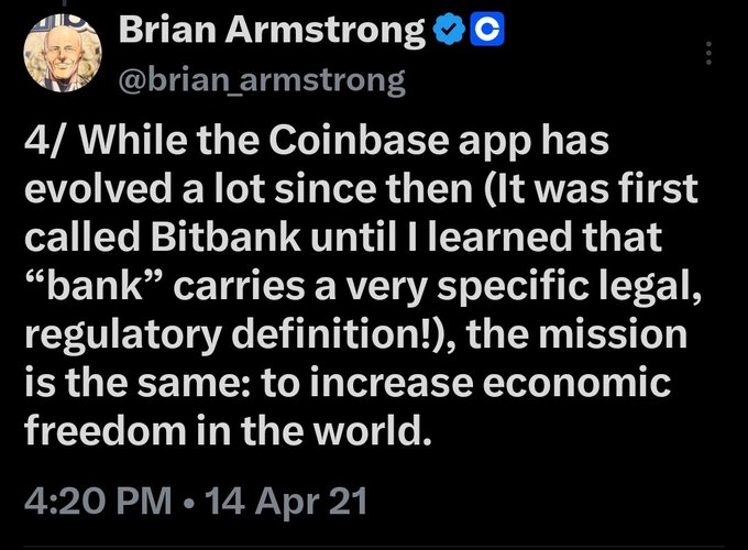 Tweet from Brian Armstrong (@brian_armstrong) dated April 14, 2021, explaining how the Coinbase app was originally called 'Bitbank' before he learned the legal definition of 'bank.'