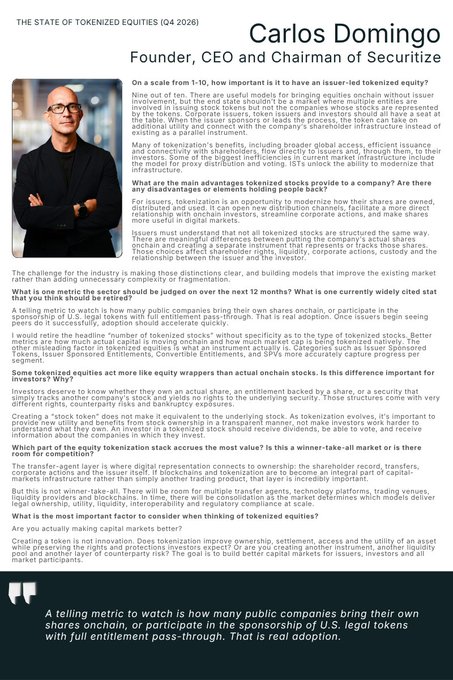 A Q4 2026 interview article with Carlos Domingo, Founder, CEO and Chairman of Securitize, discussing tokenized equities and their role in modernizing the stock market.