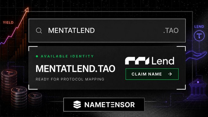 A promotional graphic for 'MENTATLEND.TAO' on the Nametensor platform, featuring a dark futuristic design with charts, coins, and a green 'CLAIM NAME' button for protocol mapping.