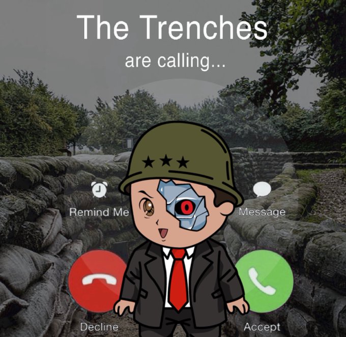 A meme image showing a cartoon character in a military helmet and suit over a photo of World War I trenches, styled as an iPhone incoming call screen with the text 'The Trenches are calling...' and Decline/Accept buttons.
