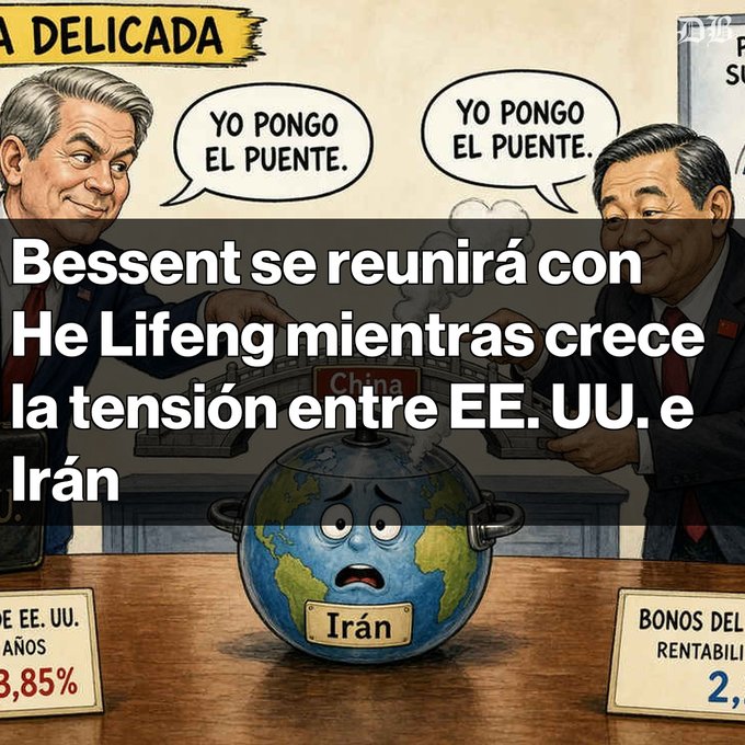 A political cartoon showing two men with speech bubbles saying "YO PONGO EL PUENTE," above a worried Earth labeled "Irán," with text overlay in Spanish about Bessent meeting with He Lifeng amid US-Iran tensions.