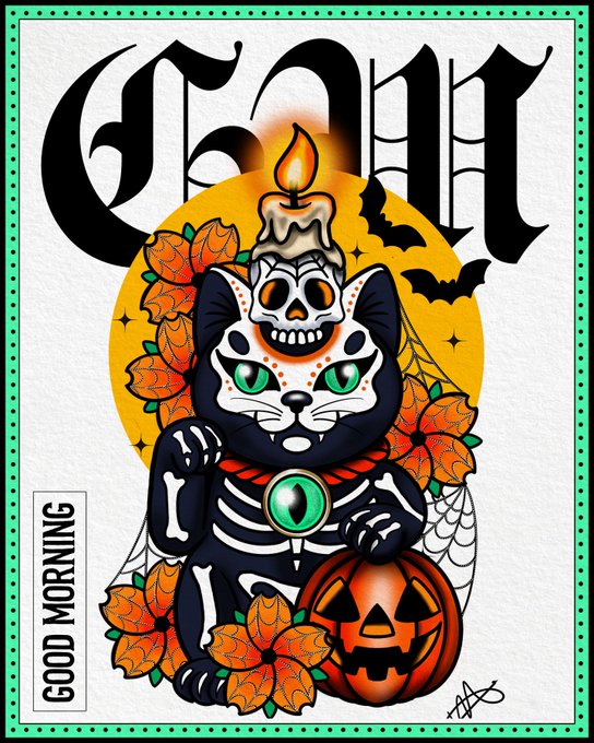 A Halloween-themed illustration featuring a Day of the Dead skeleton cat with green eyes, a candle on its head, sitting next to a jack-o'-lantern with the text 'GOOD MORNING' and 'Got My'.