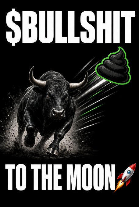 Meme graphic with bold text "$BULLSHIT TO THE MOON" featuring a charging black bull and a green-outlined poop emoji, with a rocket ship at the bottom.