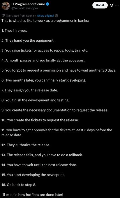 A screenshot of a tweet by @SeniorDeveloper titled 'This is what it's like to work as a programmer in banks,' containing a 16-step satirical list about bureaucratic delays in software development, ending with 'Go back to step 8.'