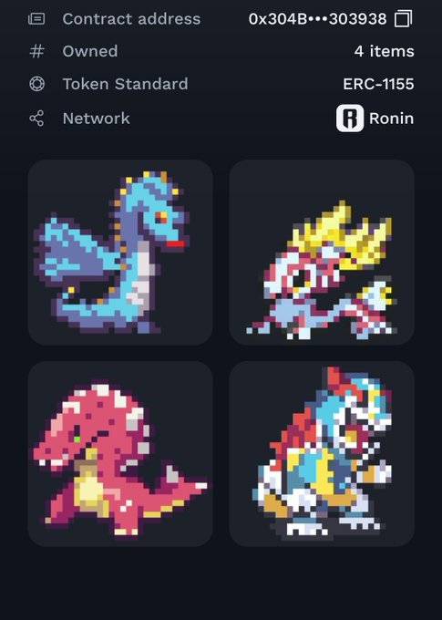 A cryptocurrency NFT portfolio showing 4 items on the Ronin network (ERC-1155), featuring pixel-art style dragons and creatures.
