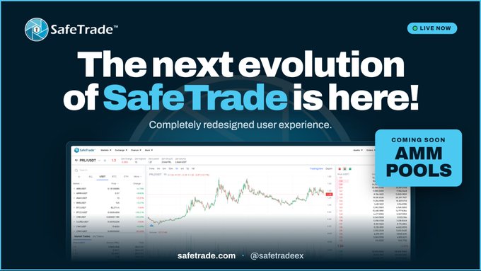 A promotional banner for SafeTrade announcing 'The next evolution of SafeTrade is here!' with 'Completely redesigned user experience', showing a trading interface preview and 'COMING SOON AMM POOLS' badge.