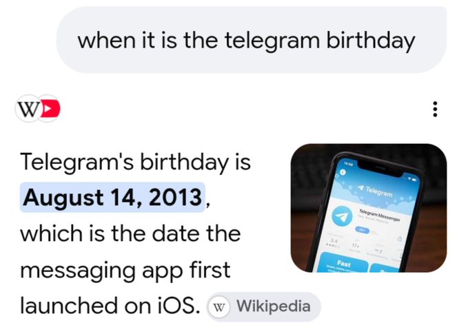 A screenshot of a conversation asking 'when it is the telegram birthday,' with Wikipedia responding that 'Telegram's birthday is August 14, 2013,' accompanied by an image of the Telegram app on a smartphone.