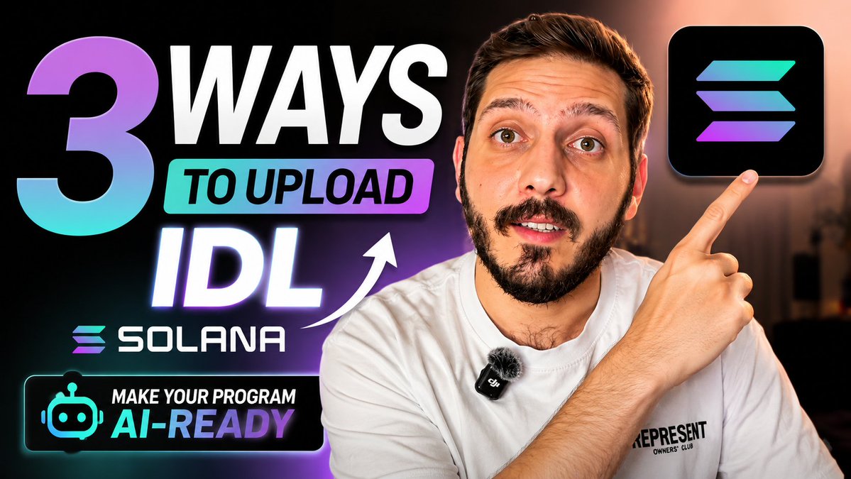 A YouTube thumbnail featuring a bearded man pointing upward, with text reading '3 WAYS TO UPLOAD IDL SOLANA MAKE YOUR PROGRAM AI-READY' and a Solana logo.