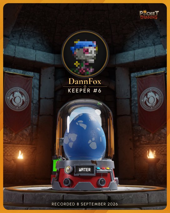 A Pocket Dragons NFT card showing "DannFox KEEPER #6" with a pixel art character and a water egg in an incubator, recorded 8 September 2026.