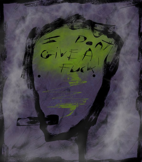 An artistic, dark purple and green illustration with the handwritten text 'I Don't Give A Fuck' on a face-like shape.