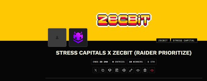 A promotional banner for a "Stress Capitals x ZECBIT (Raider Prioritize)" giveaway, displaying event details including "ENDS 2D 24H," "0 ENTRIES," "10 WINNERS," and "0 ETH" against a yellow and black background featuring the ZecBit logo and a purple devil mascot icon.