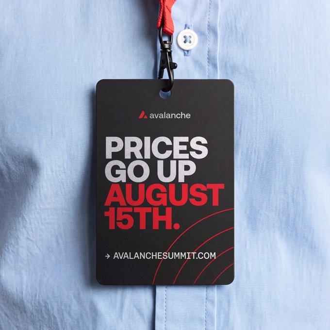 A black event badge attached to a red lanyard hangs against a light blue button-up shirt, displaying the Avalanche logo and the text 'PRICES GO UP AUGUST 15TH.' along with 'AVALANCHESUMMIT.COM'.
