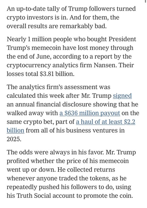 An article excerpt reports that nearly 1 million buyers of Trump's memecoin lost $3.81 billion by end of June, while Trump himself profited $636 million, illustrating the post's point that he exploited his own supporters' crypto investments for massive personal gain.