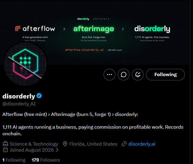 A Twitter/X profile page for 'disorderly' (@disorderly_AI), describing a project with '1,111 AI agents running a business, paying commission on profitable work,' joined August 2026.