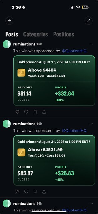 A social media feed showing posts by "ruminations" featuring winning prediction bets sponsored by @QuotientHQ, including successful predictions on gold prices above $4404 and $4531.99.