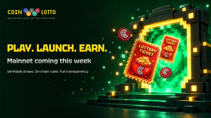 A promotional banner for Coin Lotto's decentralized lottery protocol, featuring the text "PLAY. LAUNCH. EARN." alongside the announcement "Mainnet coming this week" with "Verifiable draws. On-chain rules. Full transparency," visually depicted through 3D-rendered lottery tickets and a glowing green portal that aligns with the post's emphasis on play-to-earn lottery mechanics launching across BNB, Base, Polygon, and Ethereum.