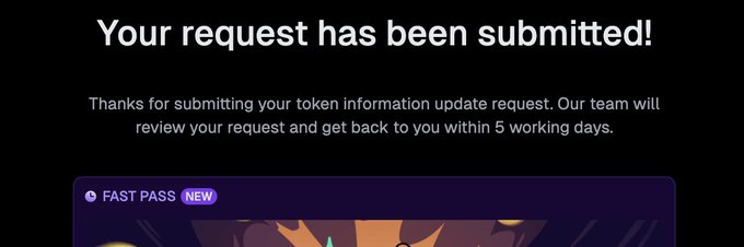 Confirmation screen stating "Your request has been submitted!" regarding a token information update with a "5 working days" review timeline and a "FAST PASS NEW" banner.