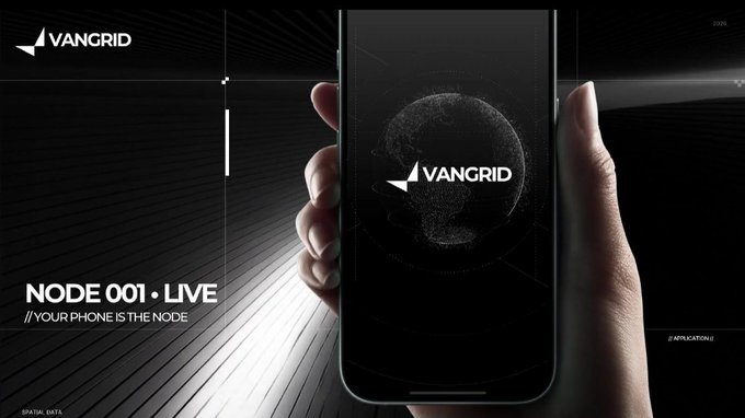 A hand holds a smartphone displaying the 'VANGRID' logo against a dark background, with text reading 'NODE 001 · LIVE // YOUR PHONE IS THE NODE' on the left side.