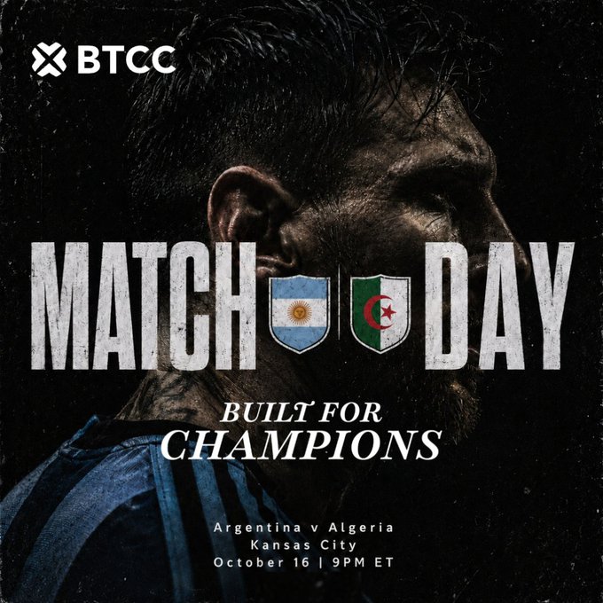 The image features a poster for a soccer match between Argentina and Algeria, scheduled for October 16th at 9 PM ET. The poster includes a close-up of a man's face with his hair slicked back, wearing a blue shirt that matches the color scheme of the poster. The text on the poster reads "MATCH DAY! Argentina vs Algeria in Kansas City October 16 9 PM ET Futures trading volume is automatically boosted to 1.25x ... #BTCC15 #BTCCxAFA #WorldCup2026". This suggests that the image is a promotional piece for a soccer match between two teams, with the focus on the upcoming event and its potential impact on the market.