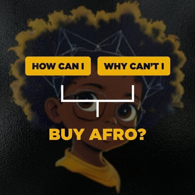 A stylized illustration of a young character with an afro and glasses appears behind the text "HOW CAN I" and "WHY CAN'T I" displayed in yellow boxes, with "BUY AFRO?" prominently below. The image visually reinforces the post's message of shifting from a limiting "why can't I" mindset to an empowering "how can I" approach when considering purchasing the $AFRO token.