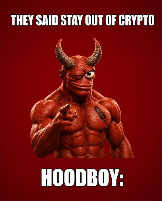 A meme featuring a muscular red demon with horns pointing at the camera, with text reading 'THEY SAID STAY OUT OF CRYPTO' at the top and 'HOODBOY:' at the bottom.