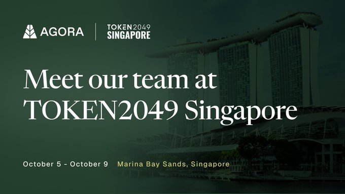 The image is a promotional graphic from Agora announcing their attendance at TOKEN2049 Singapore, taking place October 5–9 at Marina Bay Sands, Singapore, set against a dark green-tinted photo of the iconic Marina Bay Sands hotel. The graphic invites viewers to meet their team at the conference, aligning with the post's call to connect with attendees interested in stablecoins and onchain finance.