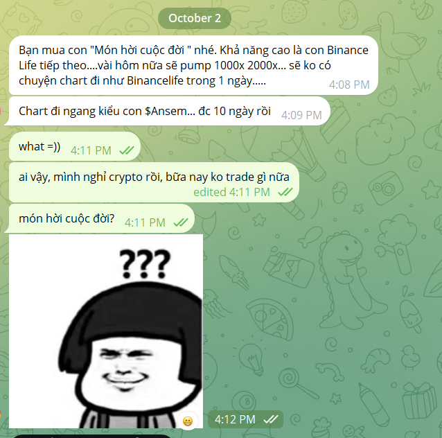 A confused Vietnamese-language chat conversation from October 2 shows a friend teasing about a potential Binance Life-style crypto pump (1000x-2000x), prompting the user to reply "món hồi cuốc đời" with a meme image of a puzzled cartoon face asking "???". The exchange captures the skeptical, humorous reaction to crypto hype that echoes the context's mention of CZ-accelerated meme coin pumps.