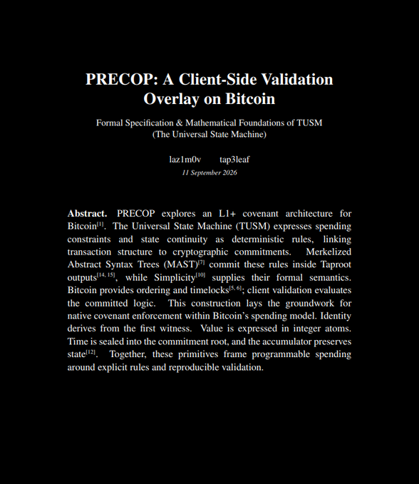 Title page of a paper titled 'PRECOP: A Client-Side Validation Overlay on Bitcoin' authored by laz1m0v and tap3leaf, dated 11 September 2026, with an abstract discussing L1+ covenant architecture, Universal State Machine, MAST, and Simplicity.