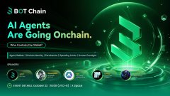 A promotional graphic for BOT Chain reads "AI Agents Are Going Onchain." and "Why it matters for investors," alongside a glowing green crypto-style logo.