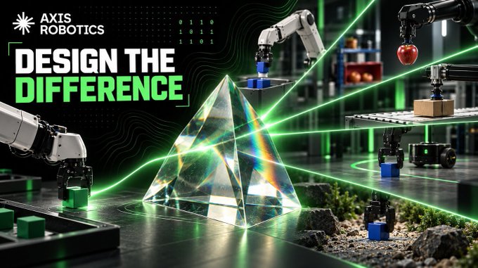 An advertisement for AXIS Robotics featuring the slogan 'DESIGN THE DIFFERENCE' alongside robotic machinery and a glowing prism.