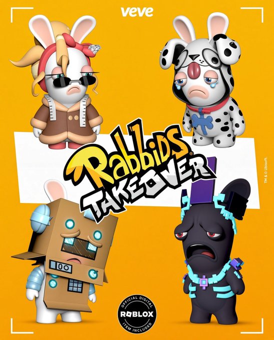 The image is a promotional graphic from VeVe featuring "Rabbids Takeover" with four stylized Rabbid character figures (in outfits like a designer, dalmatian, robot, and zombie) on a yellow background, with text indicating "Official Digital Roblox Item Included." It relates to the post by showcasing the VeVe drop that allegedly underperformed despite the Ubisoft-backed Rabbids brand having established recognition.