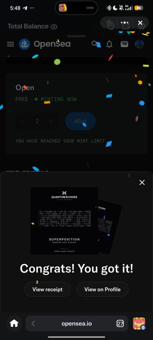 A screenshot from OpenSea showing a successful NFT mint with the message 'Congrats! You got it!' for a Quantum Choices NFT.