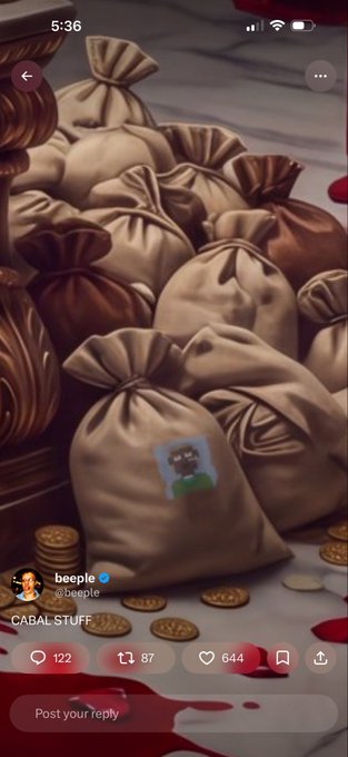 A screenshot from X (Twitter) shows a Beeple (@beeple) post titled 'CABAL STUFF' featuring artwork of burlap money sacks and gold coins with a small character image, having 122 comments, 87 retweets, 644 likes, and a timestamp of 5:36.