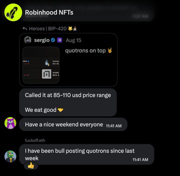 A Discord chat in the "Robinhood NFTs" channel shows a screenshot of "Heroes | BIP-420" featuring "sergio" with text "quotrons on top," followed by messages calling a $85-110 USD price range and a user claiming to have been "bull posting quotrons since last week." The exchange relates to the post's celebration of quotrons rising from $110 to $1200 (x12 gain), with the chat capturing community members sharing their early bullish calls on the asset.