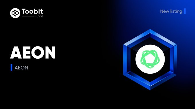 A promotional banner from Toobit Spot announcing the new listing of AEON, featuring the Toobit logo in the top-left, "New listing" text in the top-right, and a large 3D blue hexagonal icon containing AEON's green circular logo alongside the "AEON" ticker name, matching the announcement that AEON has been spot-listed with deposits now open.