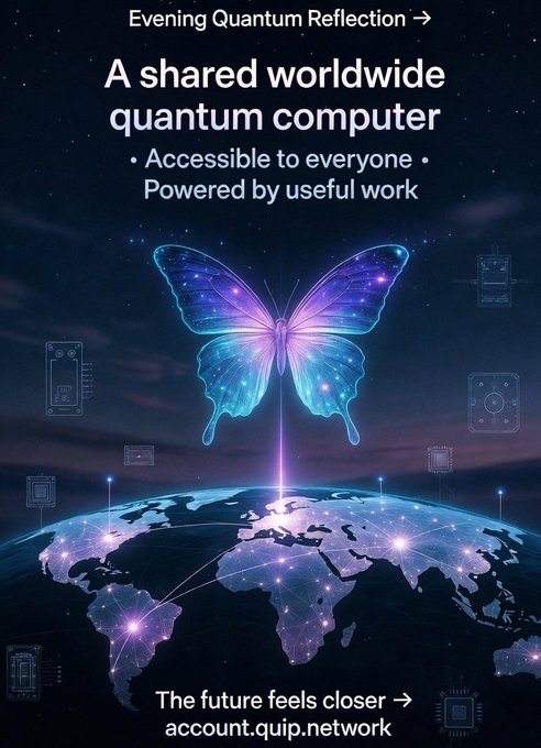 The image features an illustration of a butterfly with blue wings, set against a backdrop of a globe surrounded by stars. The caption below the butterfly reads "A shared worldwide Quantum computer accessible to everyone powered by useful work".