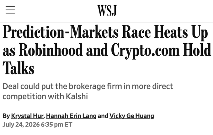 This is a screenshot of a WSJ article titled "Prediction-Markets Race Heats Up as Robinhood and Crypto.com Hold Talks." The image directly supports the accompanying post by showing the headline that confirms the reported talks between Robinhood and Crypto.com regarding prediction markets.