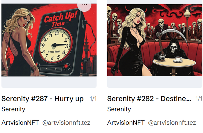 An NFT marketplace listing showing two digital artworks by Serenity (#287 'Hurry up' featuring a clock and pin-up woman, #282 'Destine...' depicting a woman in black at a table with a grim reaper), priced at 1/1 by ArtvisionNFT @artvisionnft.tez.