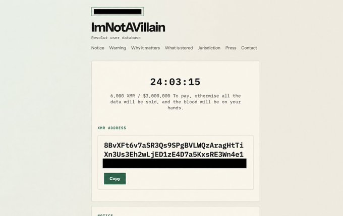 A website titled "ImNotAVillain - Revolut user database" displays a ransom countdown timer (24:03:15) demanding 6,000 XMR ($3,000,000) or threatens to sell stolen data, with a copyable XMR address shown below. The page relates to the Revolut hack by revealing the hacker's preference for XMR (Monero) over ZEC, suggesting they value Monero's enhanced privacy features for receiving illicit payments.